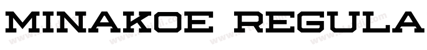 Minakoe Regular字体转换 Minakoe Regular字体转换